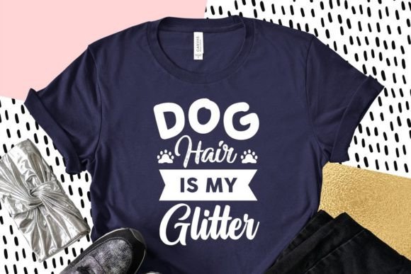 Dog Hair is My Glitter Typography Review