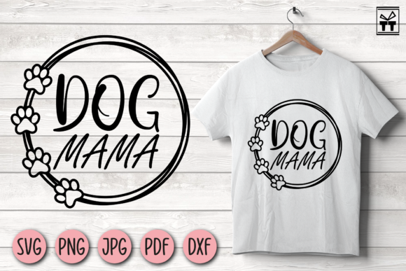 Dog Mama with Paws Design Review